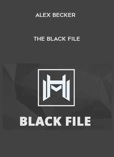 Alex Becker – The Black File digital download
