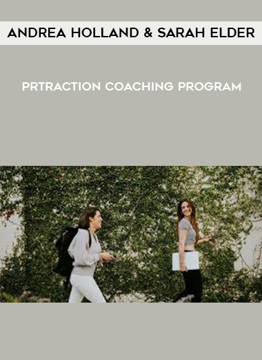 Andrea Holland & Sarah Elder – PRTraction Coaching Program digital download