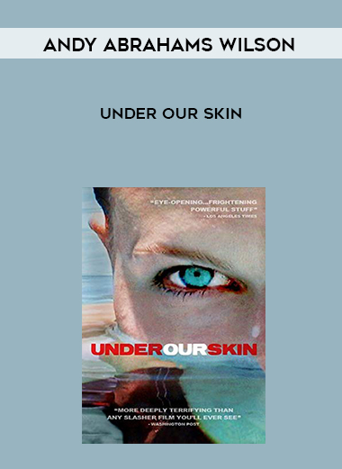 Andy Abrahams Wilson - Under Our Skin digital download