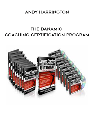 Andy Harrington - The DANAMIC Coaching Certification Program digital download