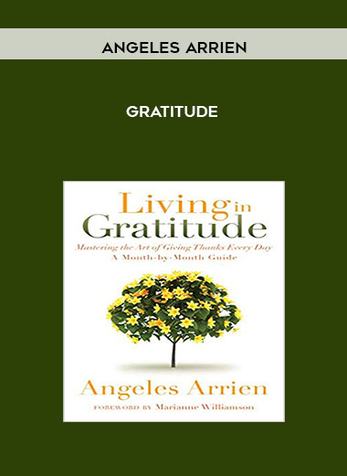 Angeles Arrien-Gratitude digital download