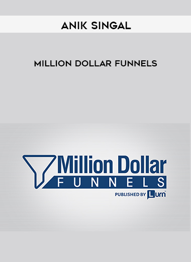 Anik Singal – Million Dollar Funnels digital download