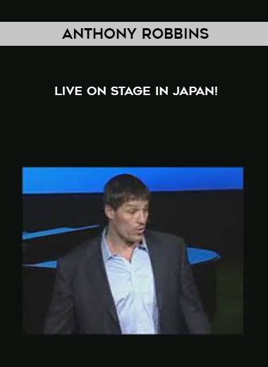 Anthony Robbins – Live on Stage In Japan! digital download