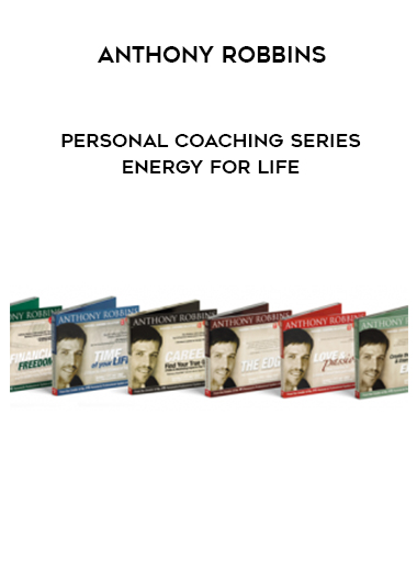 Anthony Robbins – Personal Coaching Series- ENERGY FOR LIFE digital download