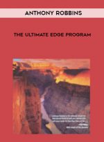 Anthony Robbins – The Ultimate Edge Program digital download