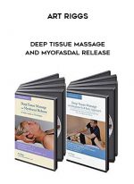 Art Riggs - Deep Tissue Massage and Myofasdal Release digital download