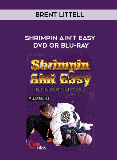 BRENT LITTELL - SHRIMPIN AIN'T EASY DVD OR BLU-RAY digital download