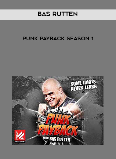 Bas Rutten - Punk Payback Season 1 digital download