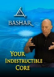 Bashar - Your Indestructible Core digital download