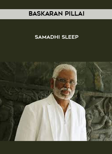 Baskaran Pillai - Samadhi Sleep digital download
