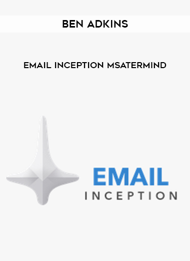 Ben Adkins – Email Inception Msatermind digital download