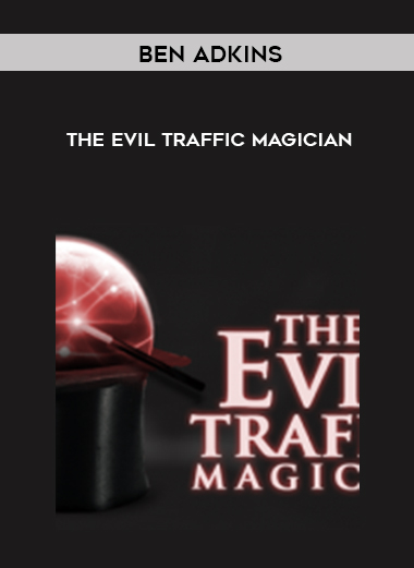 Ben Adkins - The Evil Traffic Magician digital download