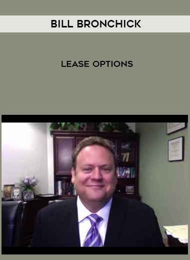 Bill Bronchick – Lease Options digital download