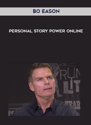 Bo Eason – Personal Story Power Online digital download