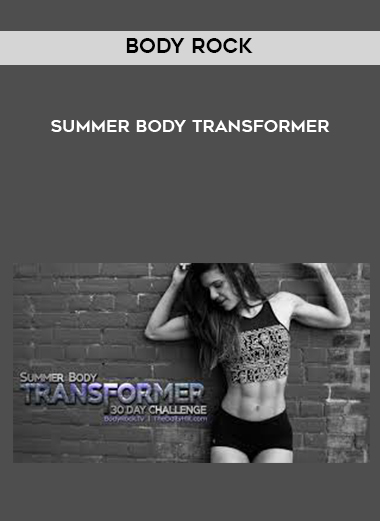 Body Rock - Summer Body Transformer digital download