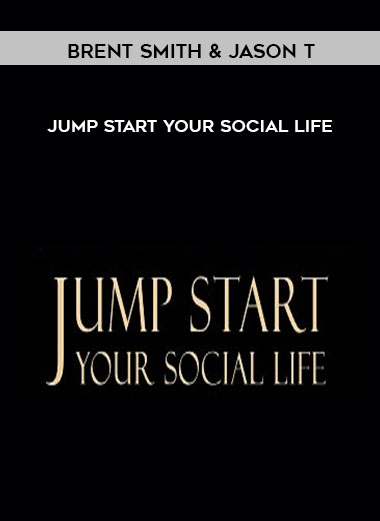 Brent Smith & Jason T - Jump Start Your Social Life digital download