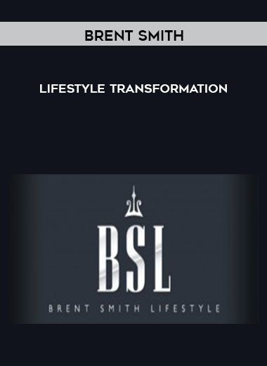 Brent Smith - Lifestyle Transformation digital download