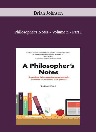 Brian Johnson - Philosopher's Notes - Volume n - Part I digital download