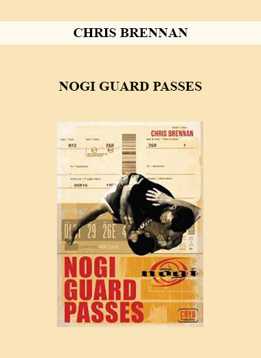 CHRIS BRENNAN - NOGI GUARD PASSES digital download