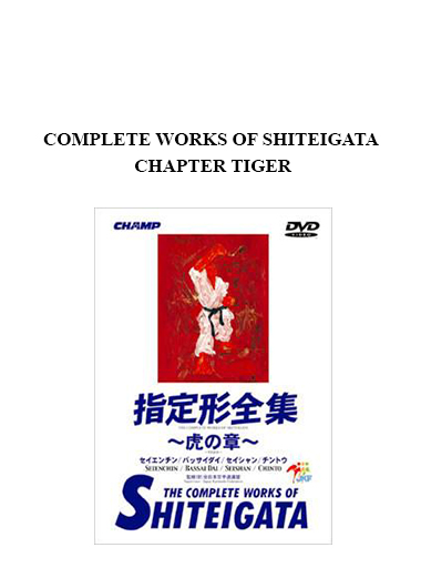 COMPLETE WORKS OF SHITEIGATA CHAPTER TIGER digital download