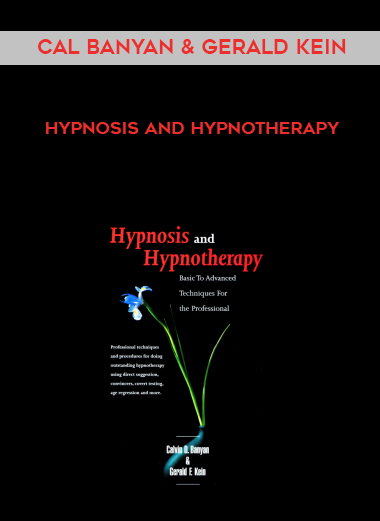 Cal Banyan & Gerald Kein – Hypnosis and Hypnotherapy digital download