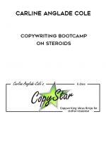 Carline Anglade Cole - Copywriting Bootcamp on Steroids digital download