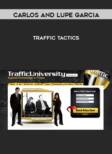 Carlos and Lupe Garcia – Traffic Tactics digital download