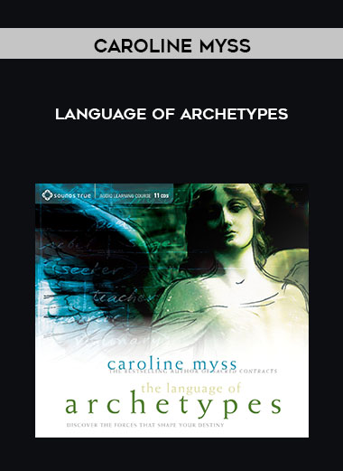 Caroline Myss - Language of Archetypes digital download