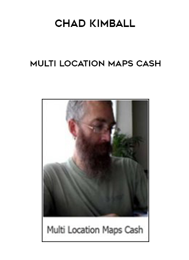 Chad Kimball - Multi Location Maps Cash digital download