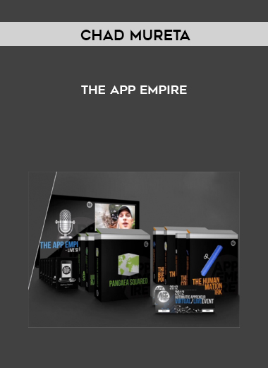 Chad Mureta – The App Empire digital download