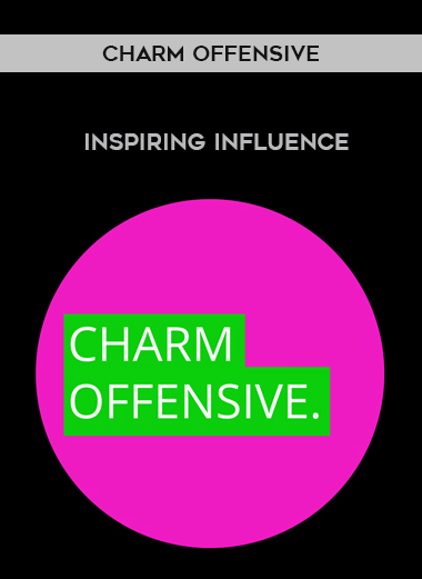 Charm Offensive - Inspiring Influence digital download