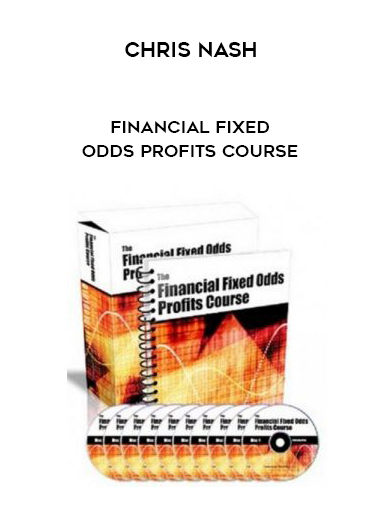 Chris Nash – Financial Fixed Odds Profits Course digital download