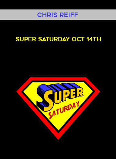 Chris Reiff – Super Saturday Oct 14th digital download