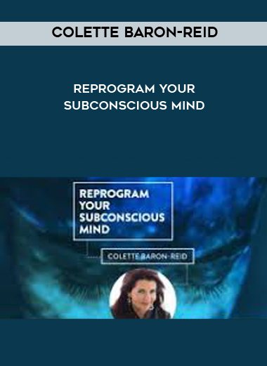 Colette Baron-Reid - Reprogram Your Subconscious Mind digital download
