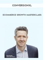 Conversionxl – Ecommerce Growth Masterclass digital download