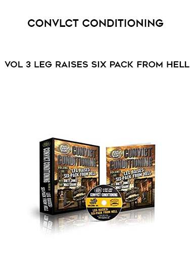 Convlct Conditioning - Vol 3 Leg Raises Six Pack from Hell digital download