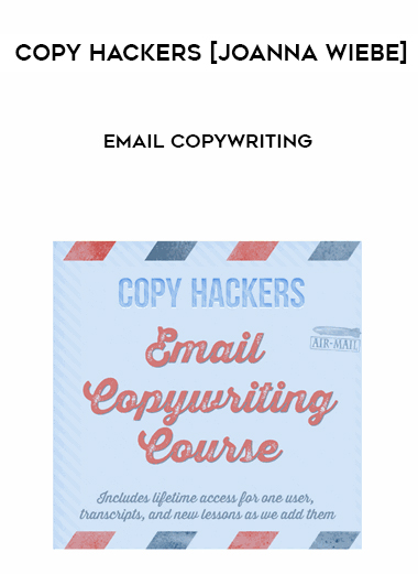 Copy Hackers [Joanna Wiebe] – Email Copywriting digital download