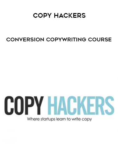 Copy Hackers – Conversion Copywriting Course digital download