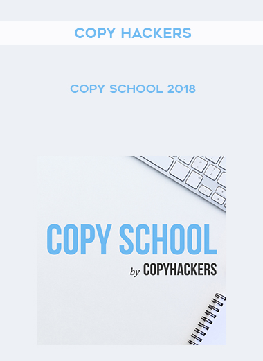 Copy Hackers – Copy School 2018 digital download