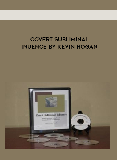 Covert Subliminal Inuence by Kevin Hogan digital download