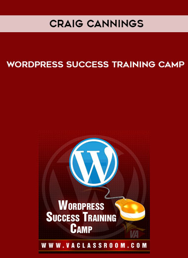 Craig Cannings – WordPress Success Training Camp digital download