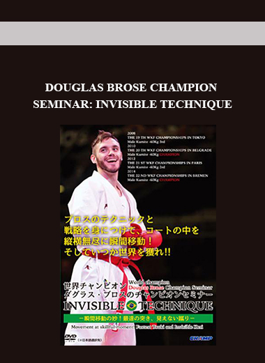 DOUGLAS BROSE CHAMPION SEMINAR: INVISIBLE TECHNIQUE digital download