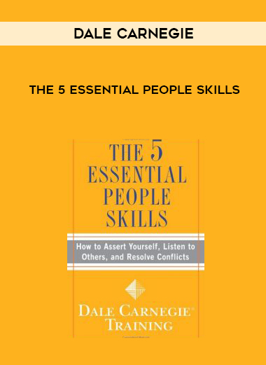 Dale Carnegie – The 5 Essential People Skills digital download
