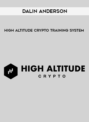 Dalin Anderson - High Altitude Crypto Training System digital download