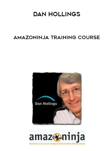Dan Hollings - Amazoninja Training Course digital download