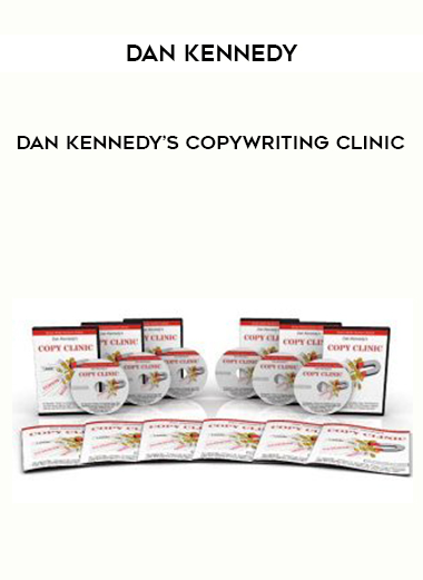 Dan Kennedy Dan Kennedy’s Copywriting Clinic digital download