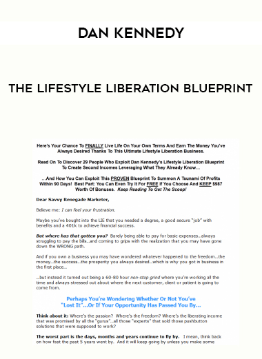 Dan Kennedy The Lifestyle Liberation Blueprint digital download