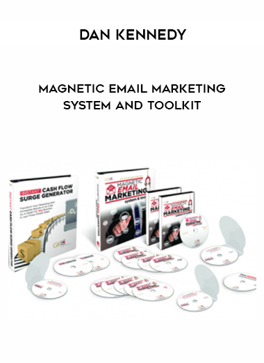 Dan Kennedy – Magnetic Email Marketing System And Toolkit digital download