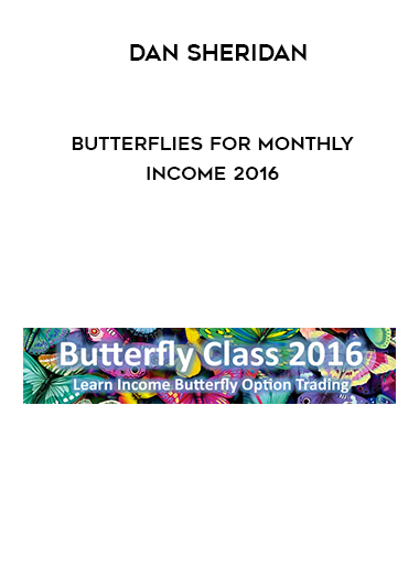 Dan Sheridan – Butterflies for monthly Income 2016 digital download