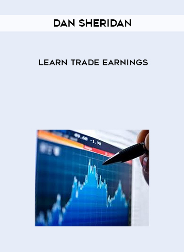 Dan Sheridan – learn trade earnings digital download